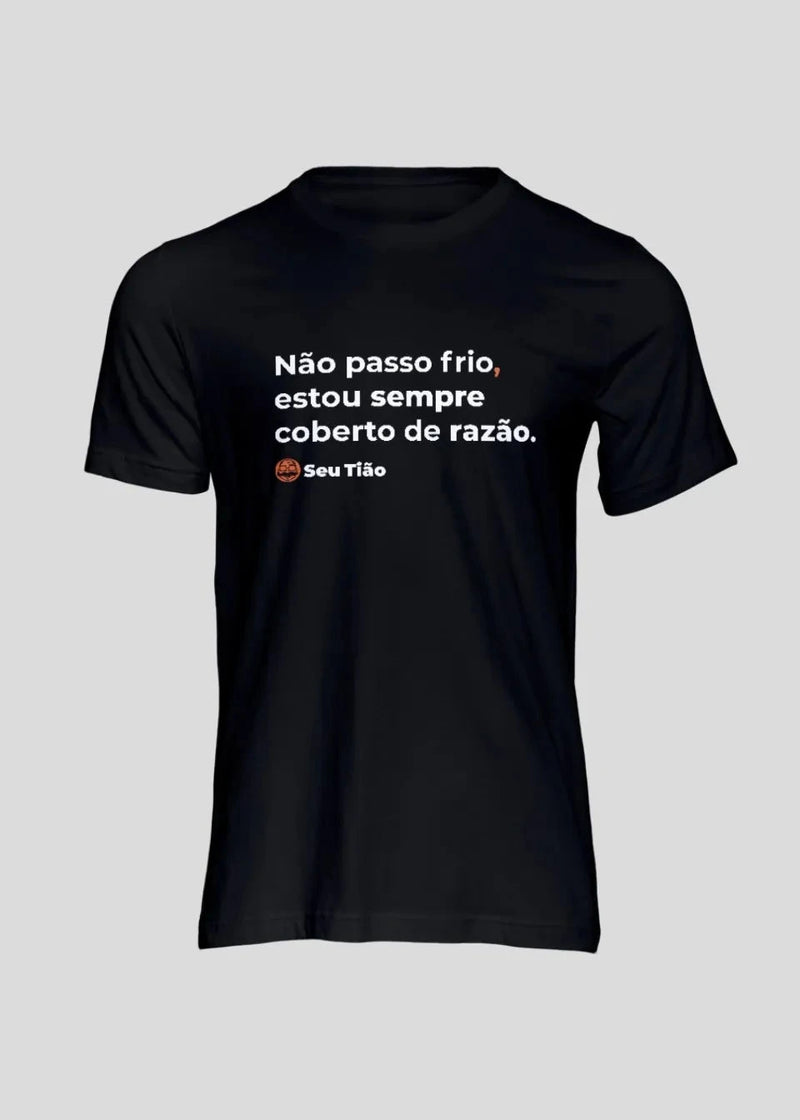 Camiseta Masculina Não passo frio