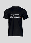 Camiseta Masculina Eu não esperava