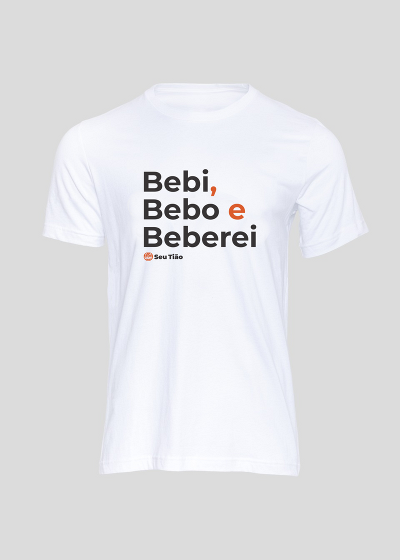 Camiseta Masculina Bebi Bebo e Beberei