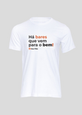 Camiseta Masculina Há bares