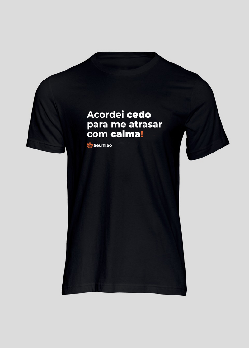 Camiseta Masculina Acordei Cedo