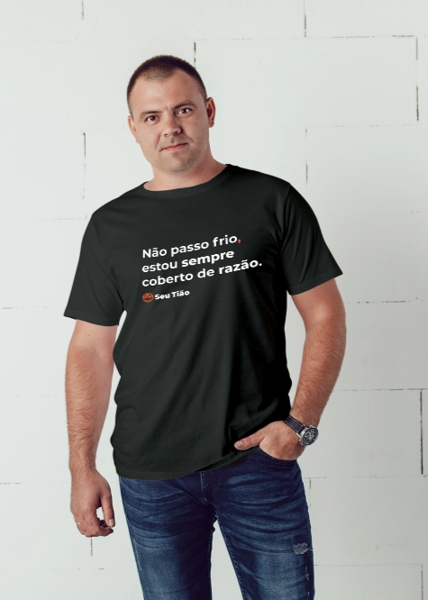 Camiseta Masculina Não passo frio