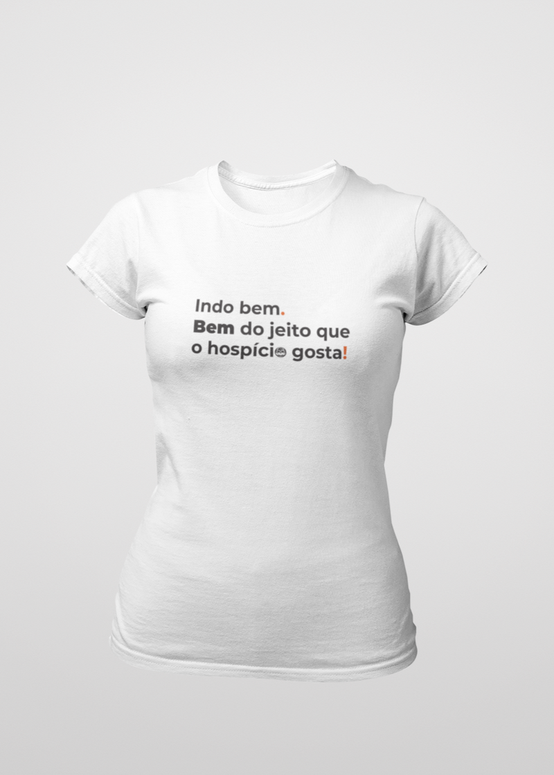 Camiseta Feminina Indo bem