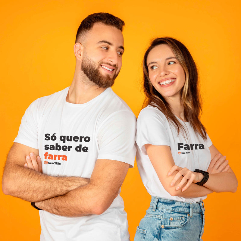 Camiseta Casal Só quero saber / Farra